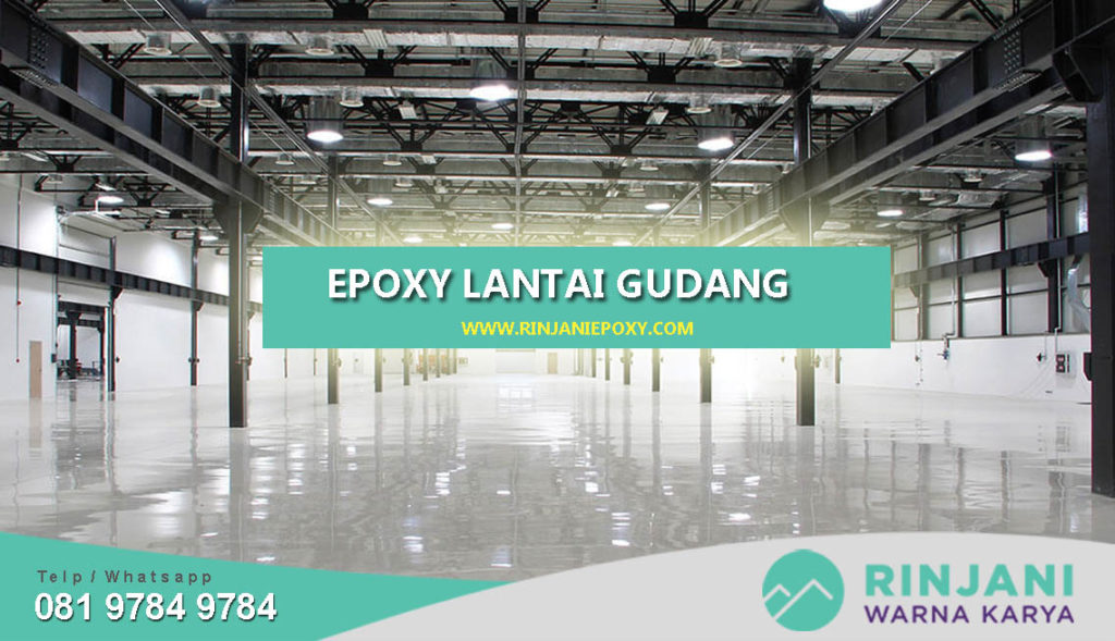 Epoxy Lantai Gudang Terpercaya