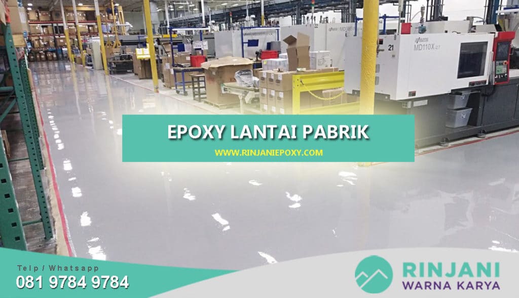 Jasa Epoxy Lantai Pabrik Standard SNI