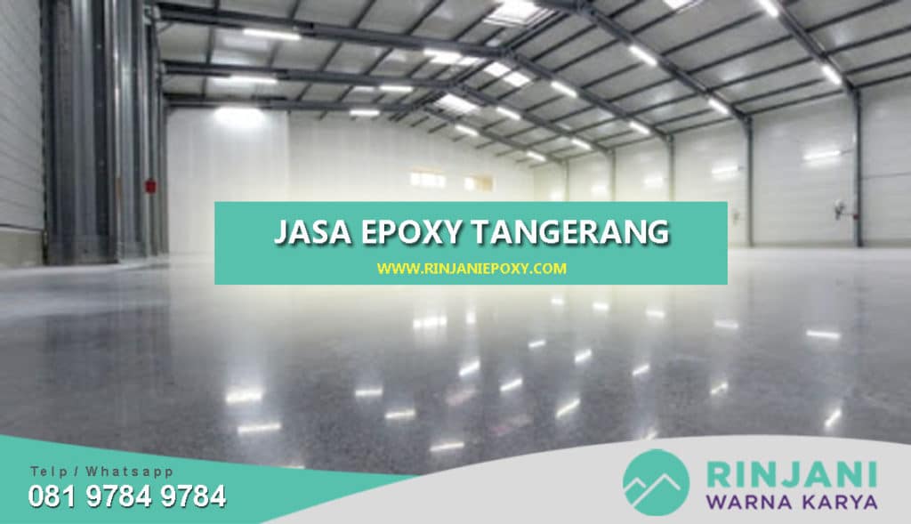 Jasa Epoxy Lantai Tangerang Berpengalaman