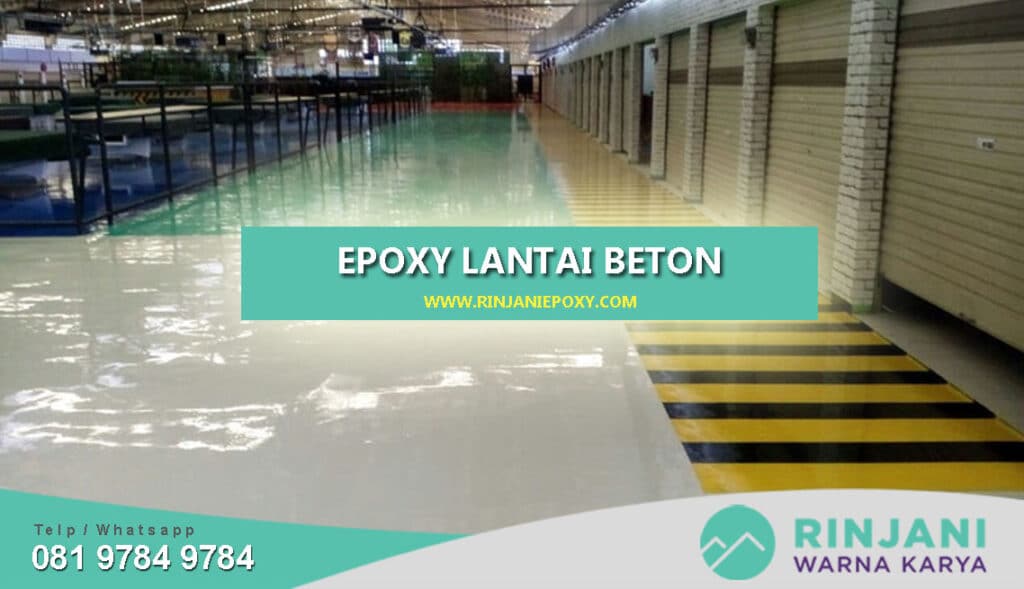 Ketahui Apa saja Syarat Utama untuk Beton Sebelum di Epoxy Lantai