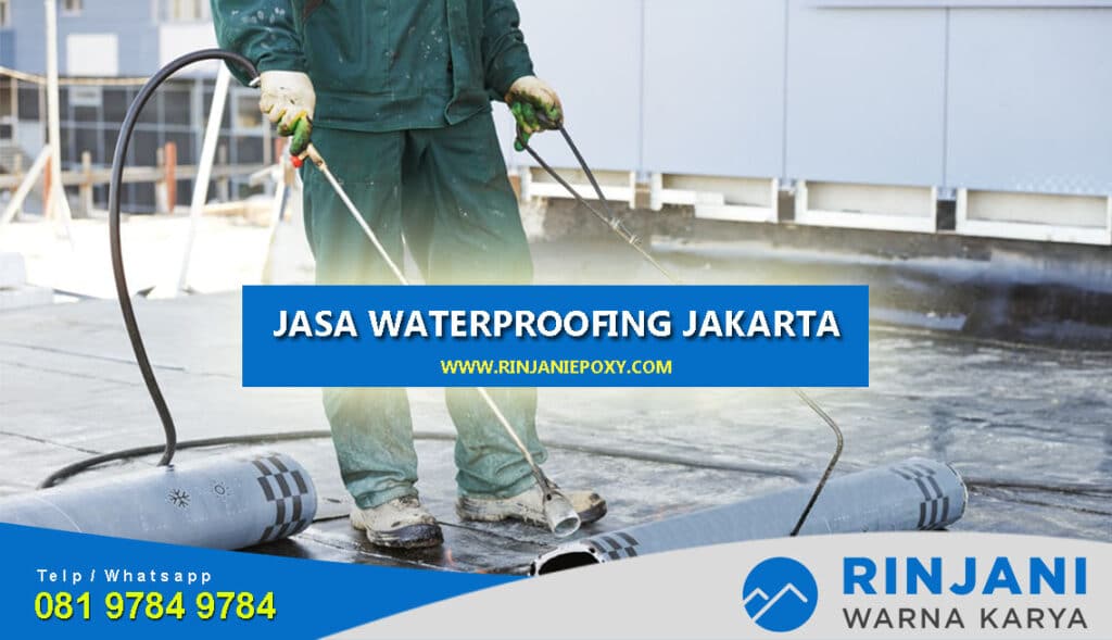 Jasa Waterproofing Jakarta