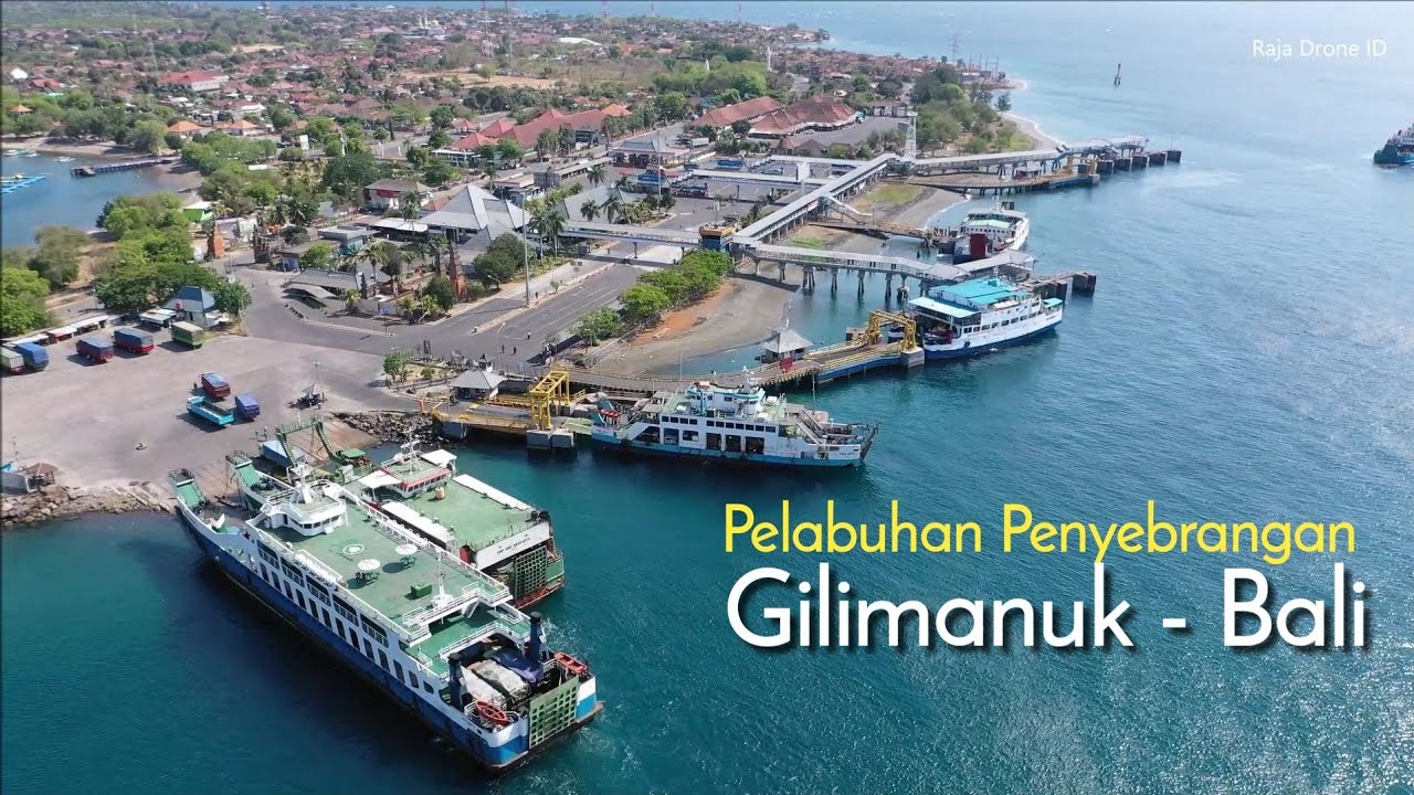 Pelabuhan GIlimanuk Bali